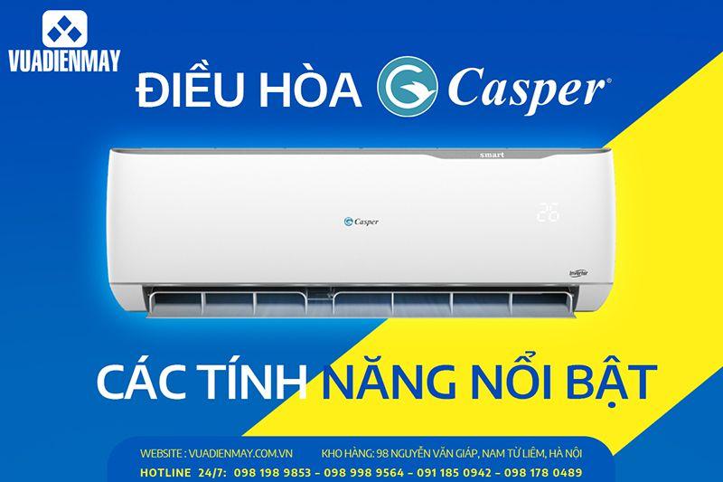 ĐIỀU HÒA CASPER VÀ CÁC TÍNH NĂNG NỔI BẬT