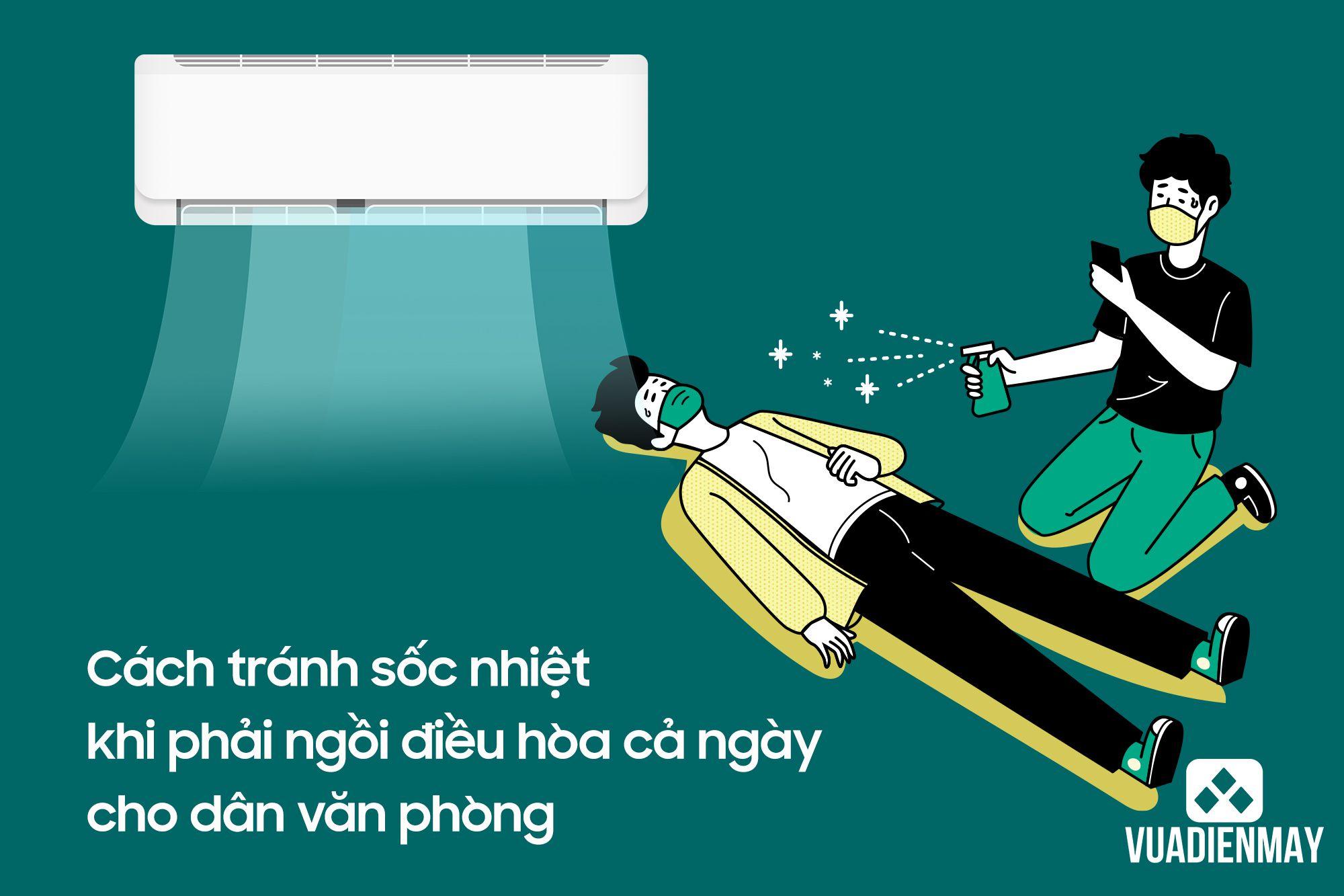 CÁCH TRÁNH SỐC NHIỆT KHI PHẢI NGỒI ĐIỀU HÒA CẢ NGÀY CHO DÂN VĂN PHÒNG