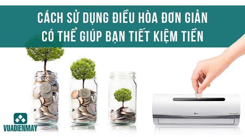 SỬ DỤNG ĐIỀU HÒA ĐÚNG CÁCH CÓ THỂ GIÚP BẠN TIẾT KIỆM TIỀN