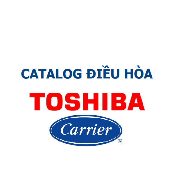 Catalog điều hòa Toshiba / Carrier