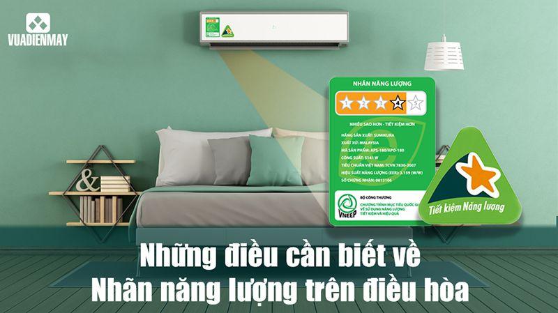 NHỮNG ĐIỀU CẦN BIẾT VỀ NHÃN NĂNG LƯỢNG TRÊN ĐIỀU HÒA
