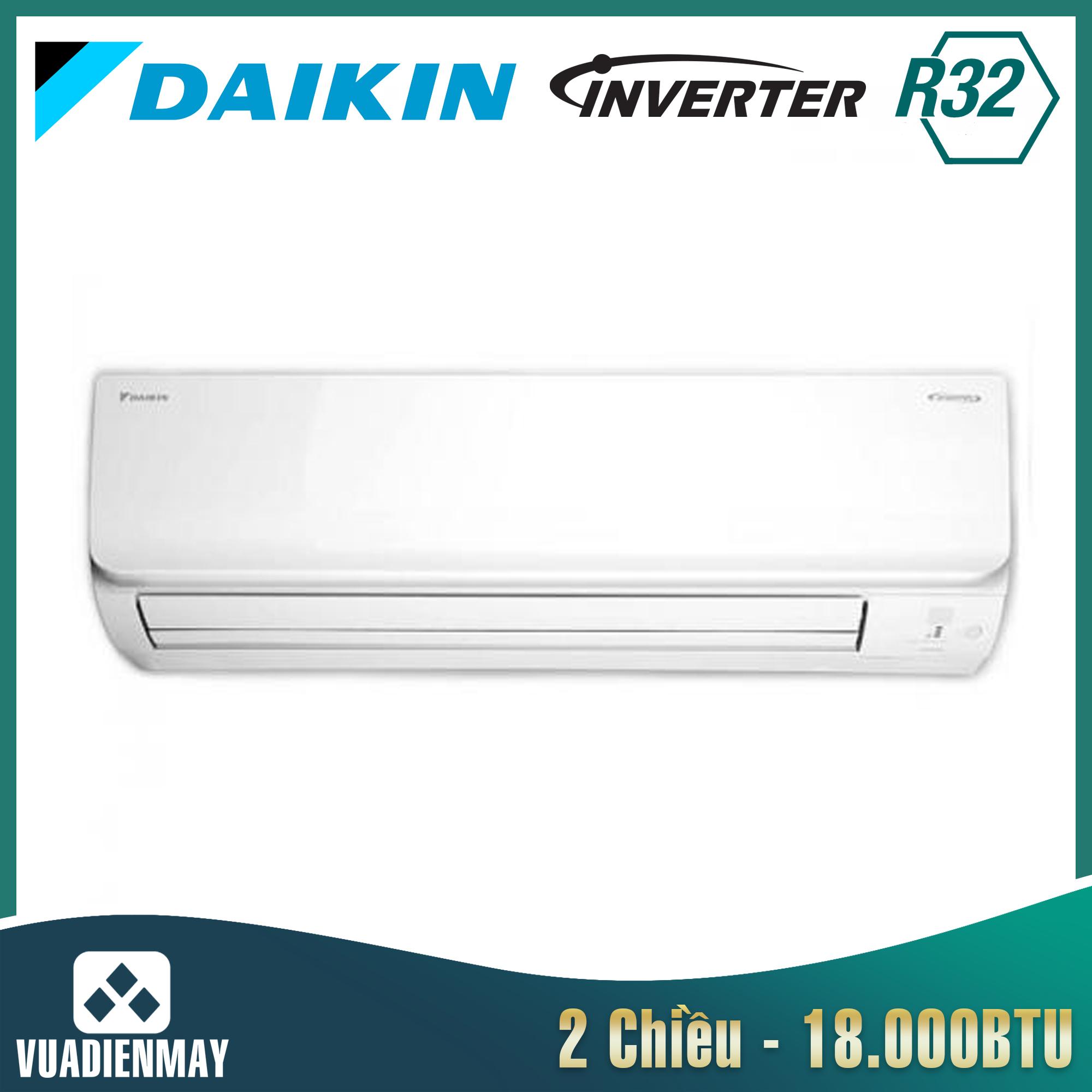 Điều hòa Daikin 2 chiều Inverter 18000 BTU