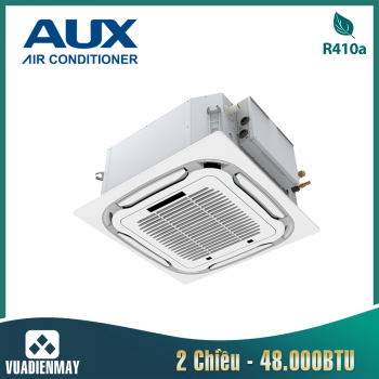  Điều Hòa Âm Trần Cassette AUX 48000BTU 2 Chiều