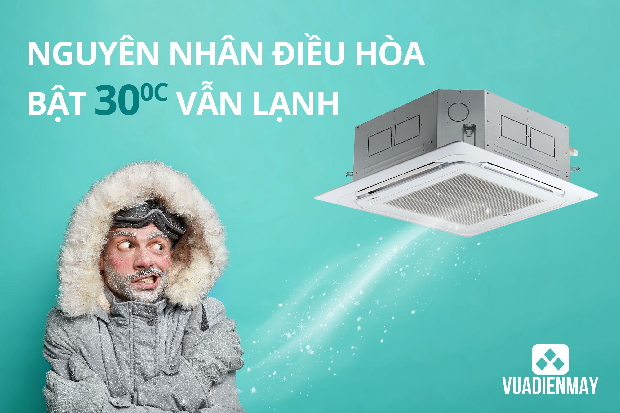  điều hòa bật 30 độ vẫn lạnh 1