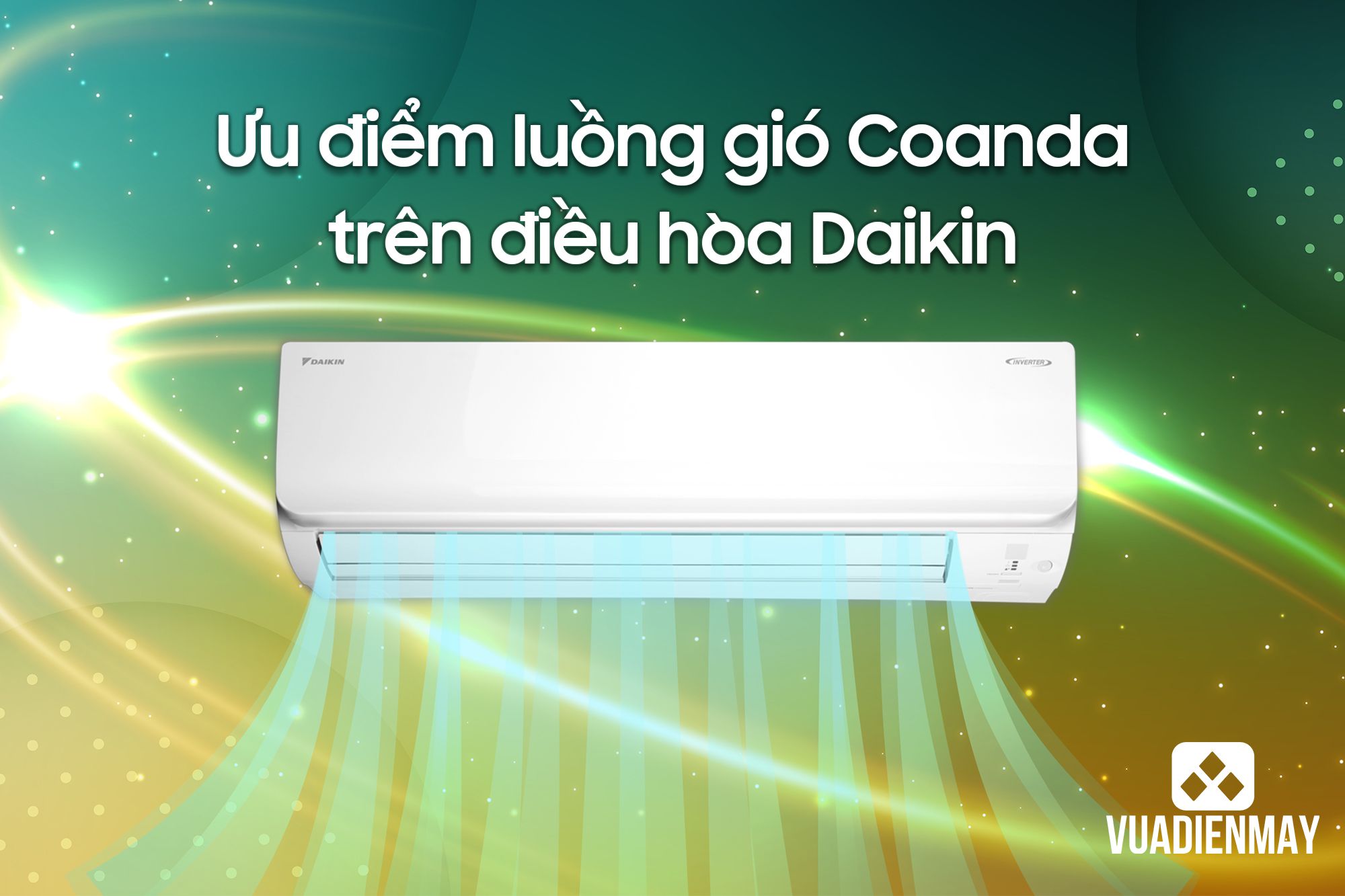 luồng gió Coanda trên điều hòa Daikin 1