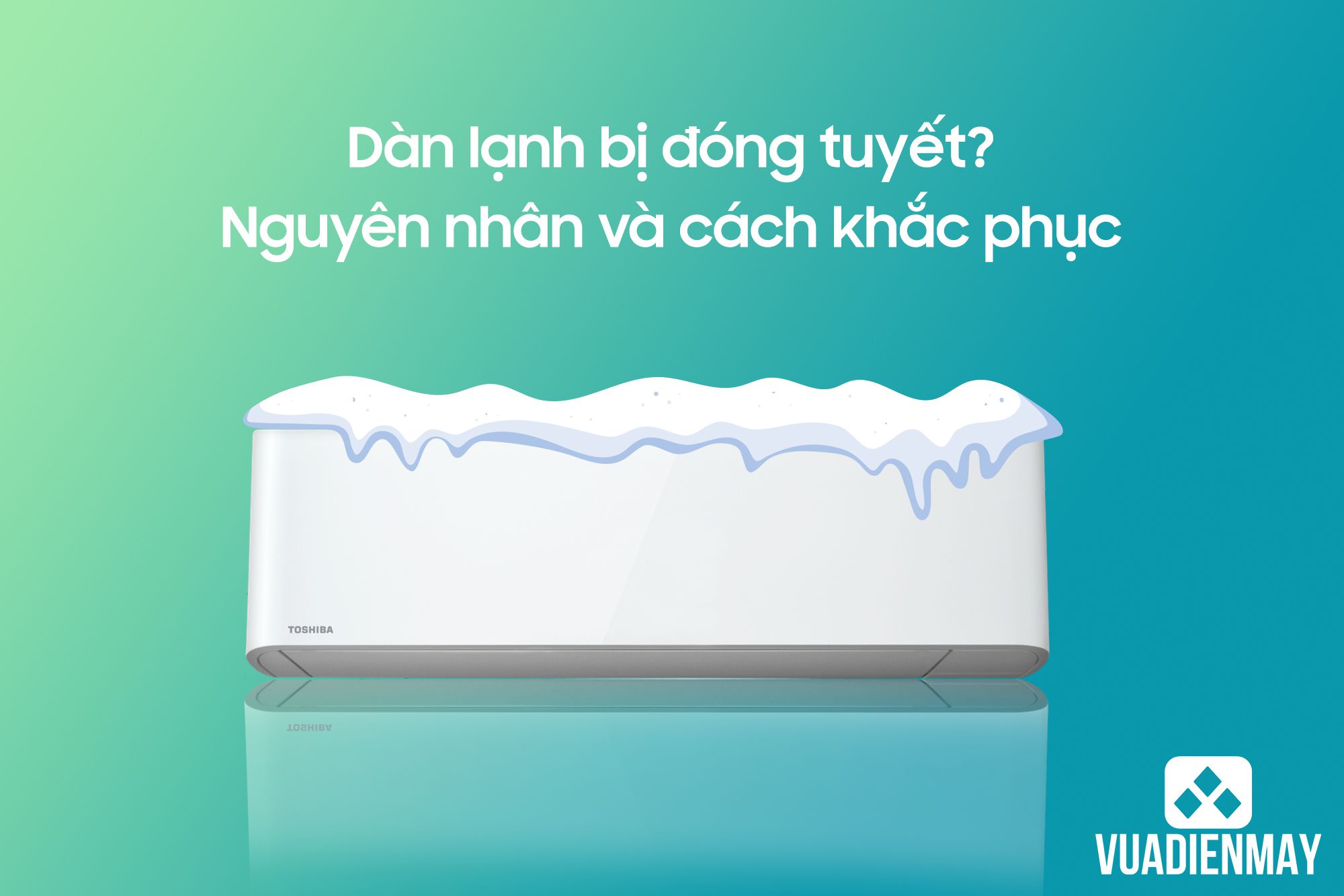 dàn lạnh bị đóng tuyết 1