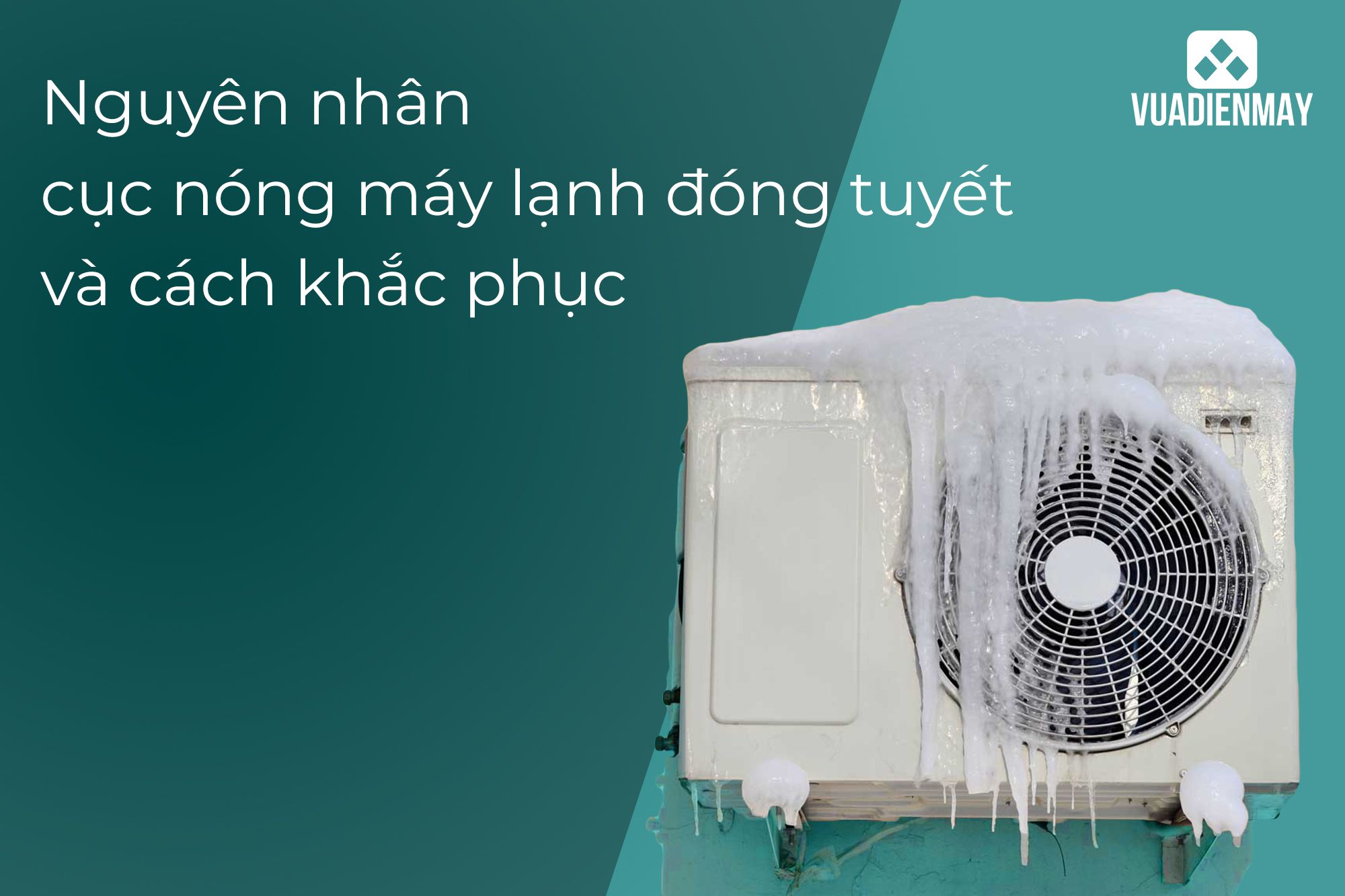 cục nóng máy lạnh đóng tuyết 1