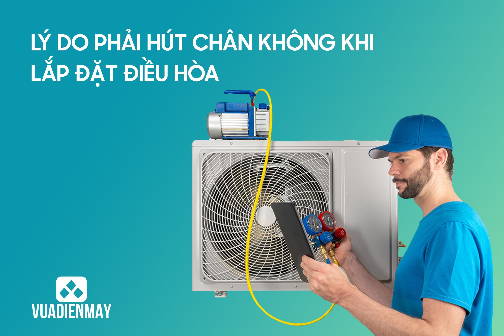 hút chân không khi lắp đặt điều hòa