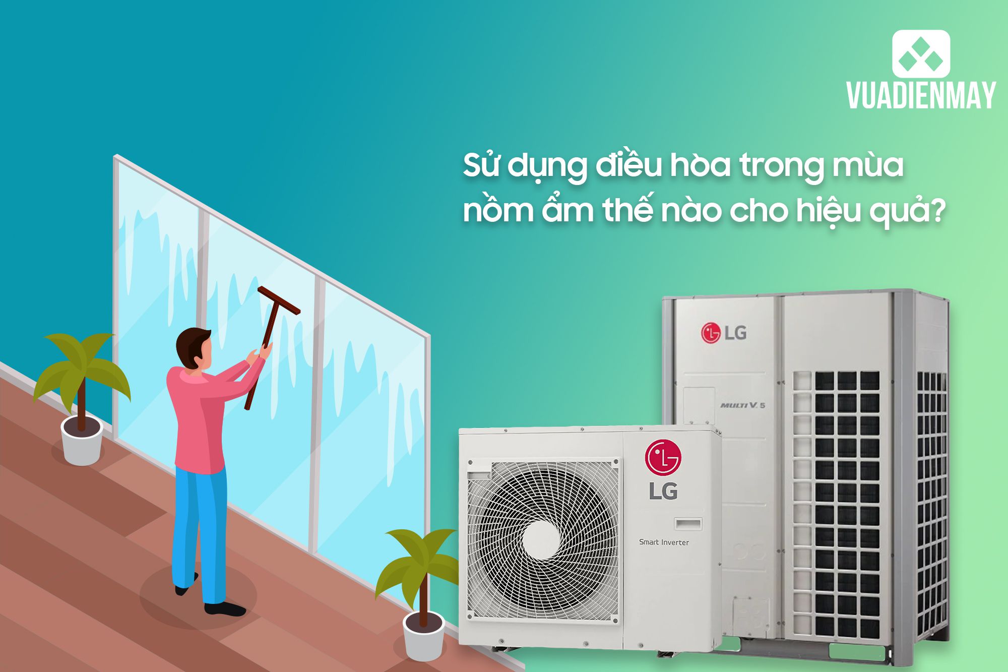 sử dụng điều hòa trong mùa nồm ẩm 1