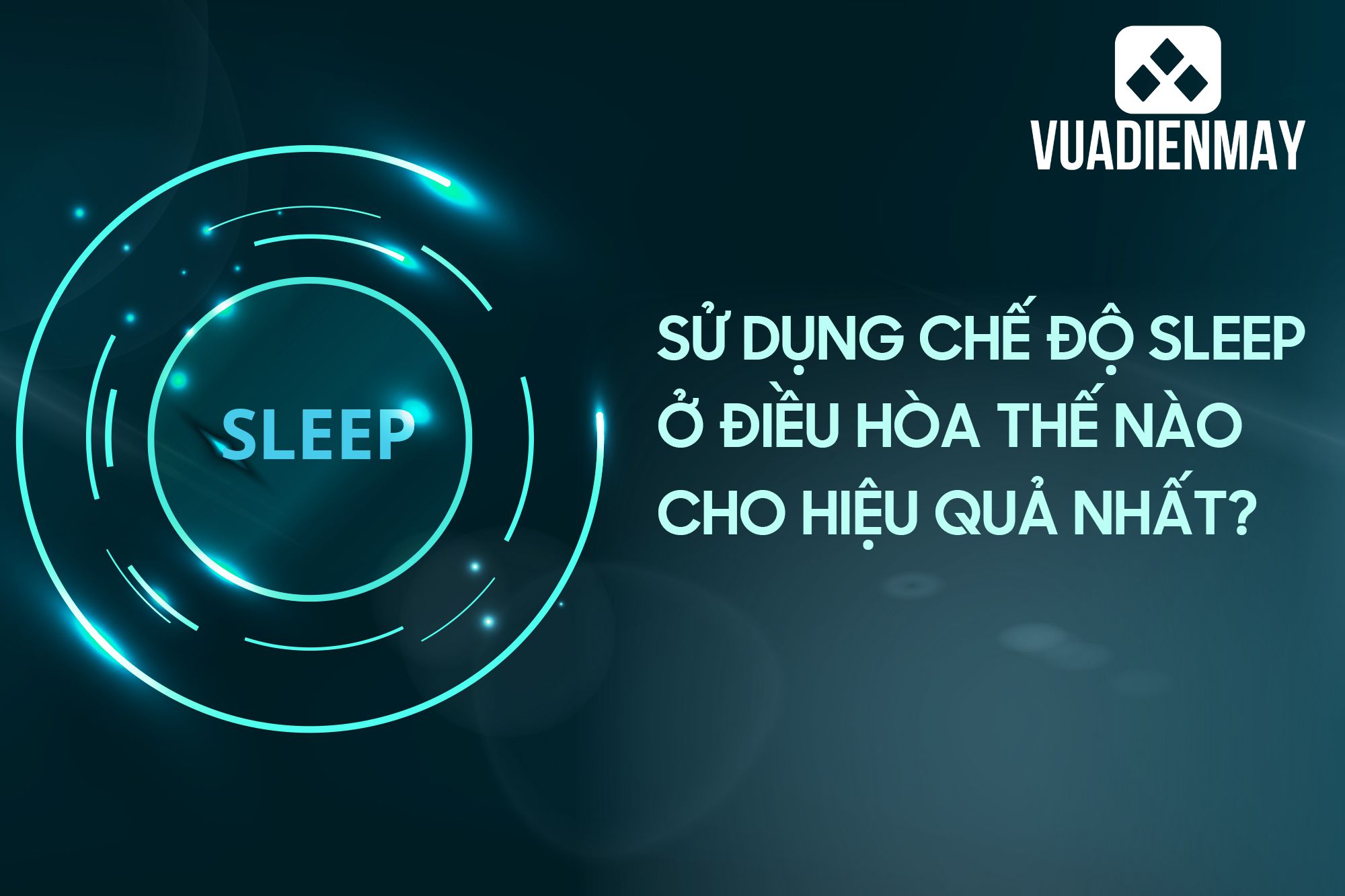 chế độ sleep ở điều hòa 1