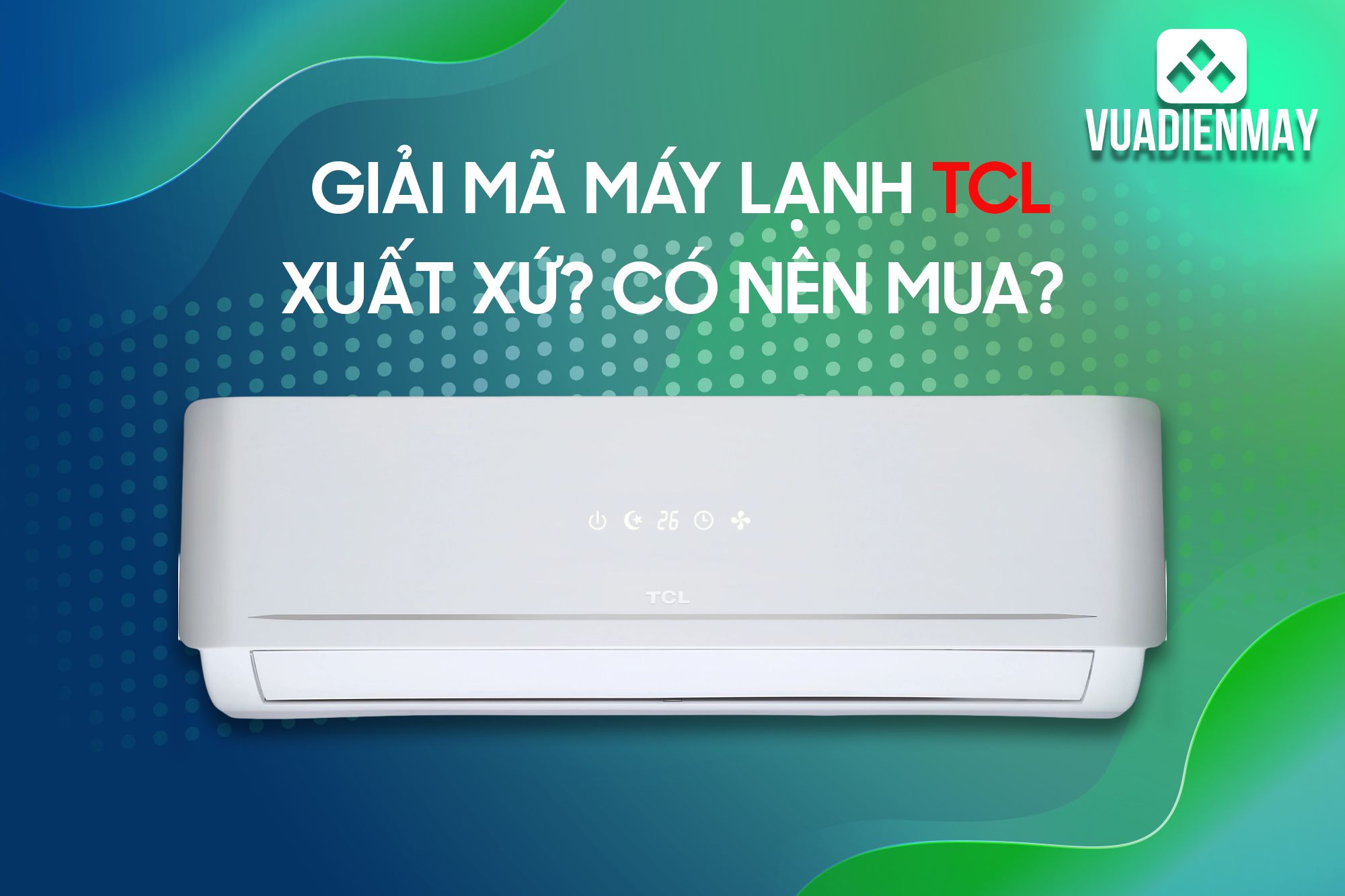 máy lạnh TCL 1