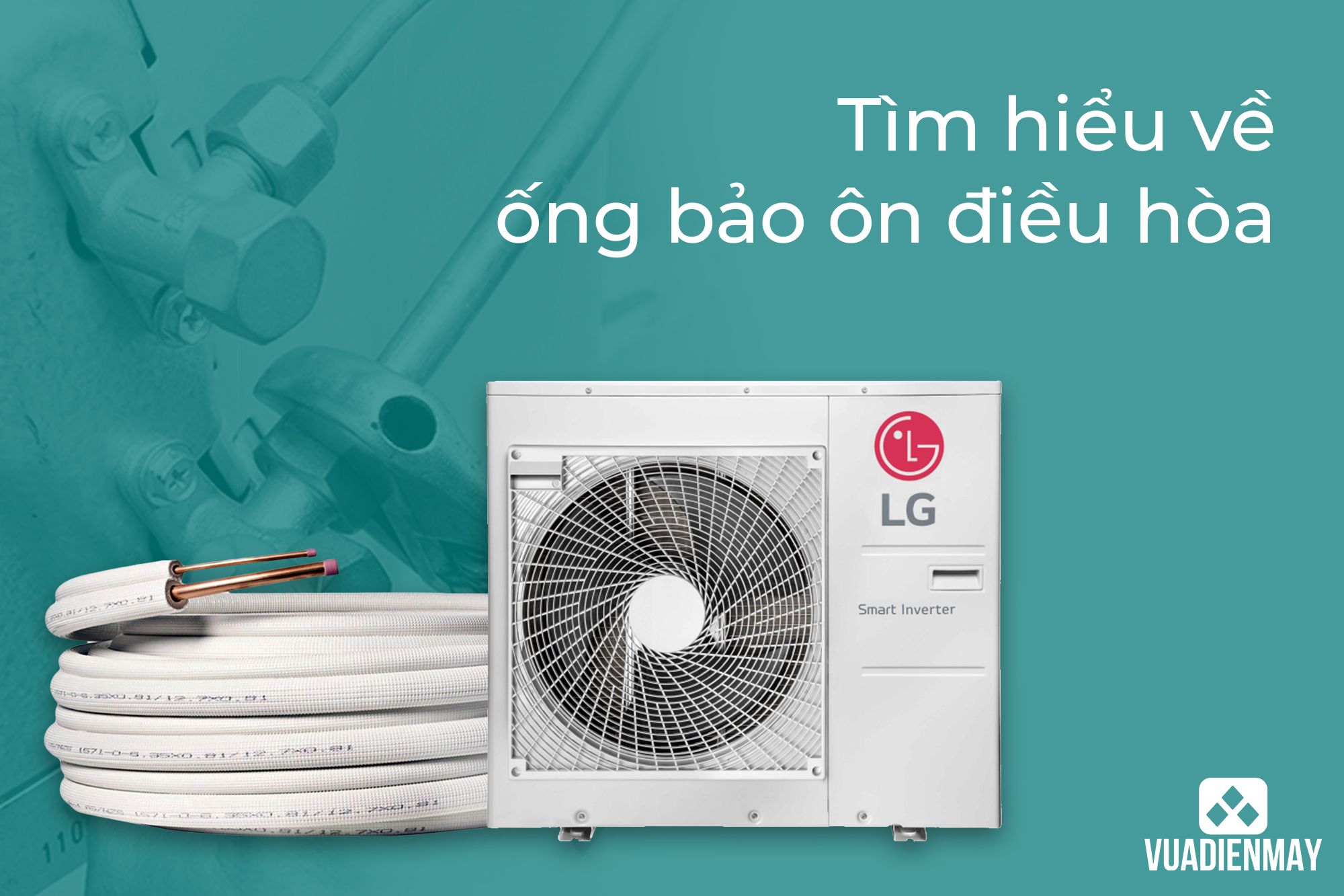 ống bảo ôn điều hòa 1